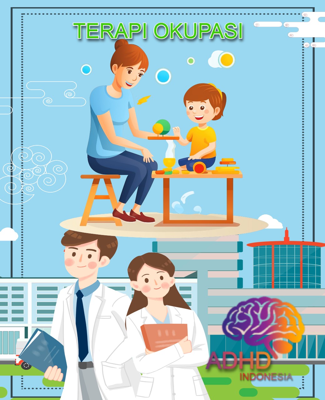 Rujukan untuk Terapi Okupasi untuk Anak ADHD Indonesia Kabupaten Kapuas Hulu